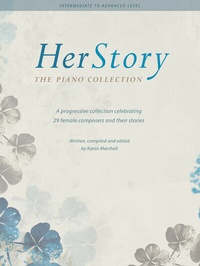 Abbildung von: HerStory: The Piano Collection - Faber Music Ltd