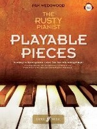 Abbildung von: The Rusty Pianist: Playable Pieces - Faber Music Ltd