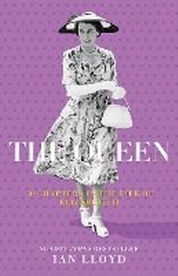 Enlarge image Cover: The Queen - The History Press Ltd