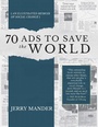 Cover: 70 Ads to Save the World - Synergetic Press Inc.,U.S.