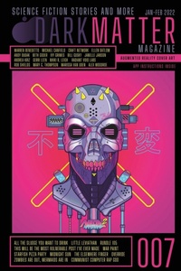 Enlarge image Cover: Dark Matter Magazine Issue 007 - IngramSpark