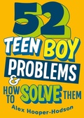 Cover: Problem Solved: 52 Teen Boy Problems & How To Solve Them - Wayland