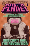Cover: Bitch Planet Vol. 2: President Bitch - Image Comics Inc