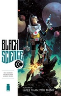 Cover: Black Science Vol. 8: Later Than You Think - Image Comics Inc