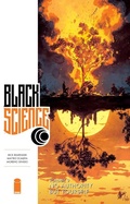 Cover: Black Science Vol. 9: No Authority But Yourself - Image Comics Inc