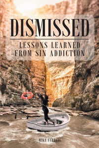 Enlarge image Cover: Dismissed - Covenant Books, Inc.