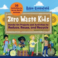 Abbildung von: Zero Waste Kids - Quarry Books