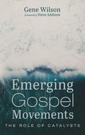 Cover: Emerging Gospel Movements - Wipf & Stock Publishers