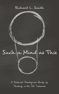 Enlarge image Cover: Such a Mind as This - Wipf & Stock Publishers