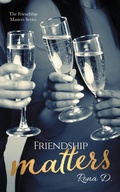 Cover: Friendship Matters (The Friendship Matters Series, #1) - Pen Savvy Publishing