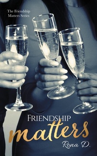 Enlarge image Cover: Friendship Matters (The Friendship Matters Series, #1) - Pen Savvy Publishing