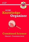 Cover: GCSE Combined Science Edexcel Knowledge Organiser - Foundation - Coordination Group Publications Ltd (CGP)