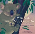 Cover: Where the Wee Ones Go - Chronicle Books LLC