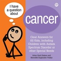 Cover: I Have a Question about Cancer - Jessica Kingsley Publishers