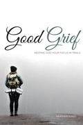 Cover: Good Grief - Kaio Publications, Inc.