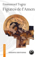 Cover: Figures de l'Amen - Eeeoys Editions