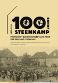 Cover: 100 Jahre Steenkamp - Heimst&auml;ttervereinigung Steenkamp e.V.