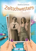 Cover: Zeitschwestern - Edition Sch&uuml;tze