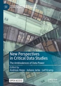 Cover: New Perspectives in Critical Data Studies - Palgrave Macmillan