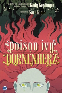 Abbildung von: Poison Ivy: Dornenherz - DC COMICS bei Panini Comics