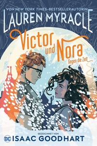 Abbildung von: Victor und Nora: Gegen die Zeit - DC COMICS bei Panini Comics