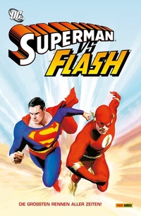 Abbildung von: Superman vs. Flash: Die grössten Rennen aller Zeiten - DC COMICS bei Panini Comics
