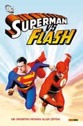 Cover: Superman vs. Flash: Die gr&ouml;ssten Rennen aller Zeiten - DC COMICS bei Panini Comics