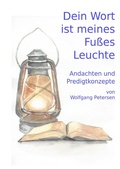 Cover: Dein Wort ist meines Fu&szlig;es Leuchte - epubli
