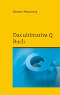 Bild: Das ultimative Q Buch - BoD - Books on Demand