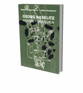 Cover: Georg Baselitz: Peintre - Graveur IV - Snoeck