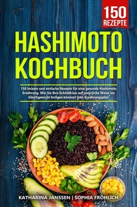Abbildung von: Hashimoto Kochbuch - Kitchen Champions Verlag