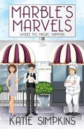 Cover: Marble's Marvels - Next Chapter