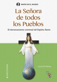 Abbildung von: La Señora de todos los Pueblos - Editorial de la Palabra de Dios