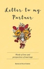 Cover: Letter to My Partner - Marshall Cavendish International (Asia) Pte Ltd
