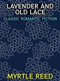 Cover: Lavender and Old Lace - Diamond Book Publishing