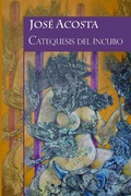 Cover: Catequesis del &iacute;ncubo - Jose Acosta