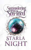 Cover: Surrendering to the Sea Lord: A Merman Shifter Fated Mates Romance Novel (Lords of Atlantis, #5) - Wendy Lynn Clark Publishing