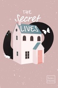 Cover: The Secret Lives - Paula Dias Garcia