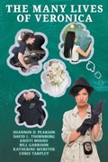 Cover: The Many Lives of Veronica - OCFW Writers