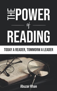 Abbildung von: The Power of Reading - Abuzar Khan