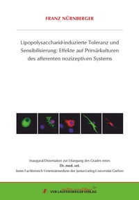 Abbildung von: Lipopolysaccharid-induzierte Toleranz und Sensibilisierung: - VVB Laufersweiler Verlag