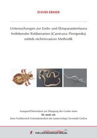 Abbildung von: Untersuchungen zur Endo- und Ektoparasitenfauna freilebender Robbenarten (Carnivora: Pinnipedia) mittels nicht-invasiver Methodik - VVB Laufersweiler Verlag