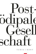 Cover: Post&ouml;dipale Gesellschaft - Verlag Turia + Kant