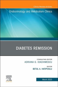 Abbildung von: Diabetes Remission, An Issue of Endocrinology and Metabolism Clinics of North America, E-Book - Elsevier