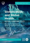 Cover: Globalization and Global Health: Critical Issues and Policy, 3e - Open University Press