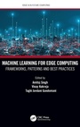 Cover: Machine Learning for Edge Computing - CRC Press
