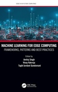 Cover: Machine Learning for Edge Computing - CRC Press