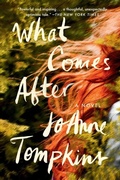 Cover: What Comes After - Riverhead Books,U.S.