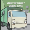 Cover: Kenny the Cleanly Garbage Truck - Bowker Identifier Services