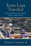 Cover: Texts Less Traveled - Paulist Press International,U.S.